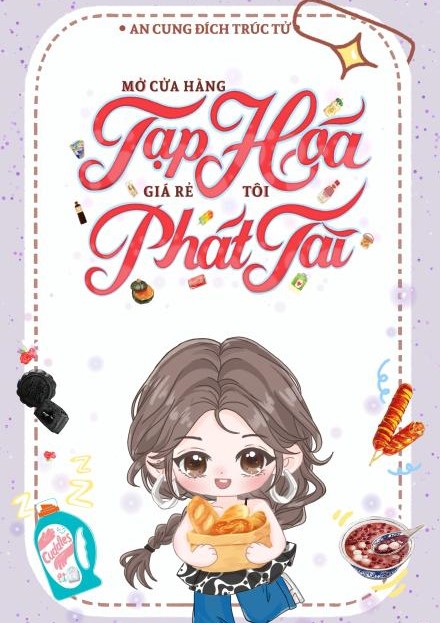Mở Cửa Hàng Tạp Hóa Giá Rẻ Tôi Phát Tài ( Dịch Full )